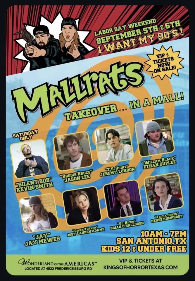 Mallrats I want my 90s San Antonio