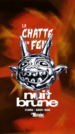 La Chatte en Feu x Nuit Brune