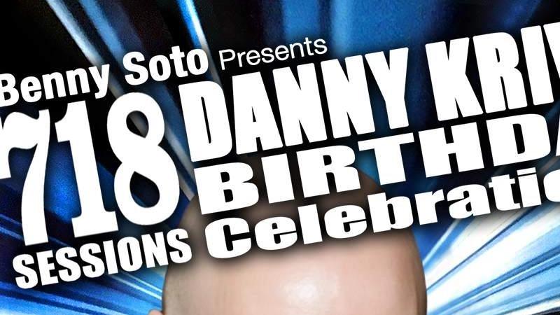 718 Sessions celebrates Danny Krivit's Birthday