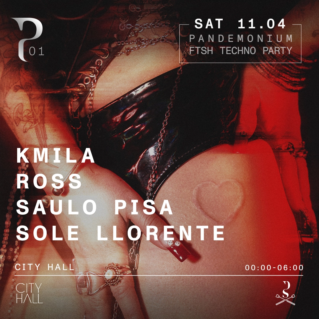 PANDEMÓNIUM - TECHNO FTSH PARTY
