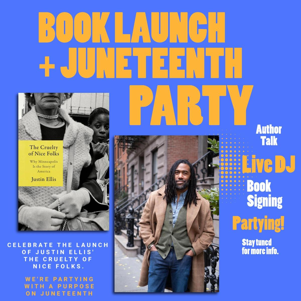 The Cruelty of Nice Folks Book Party + Juneteenth Celebration