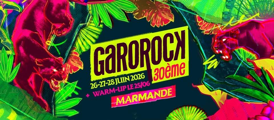 Garorock 2026 - 30 ème édition