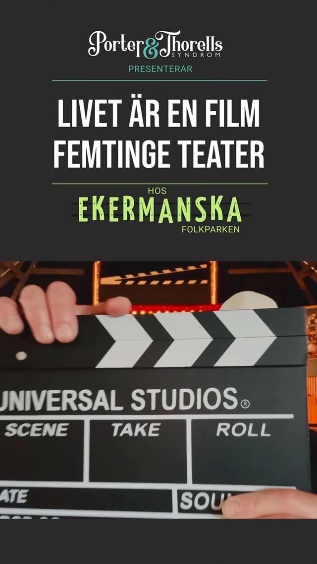 Livet är en film – Femtinge Teater