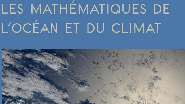 🌊 Maths du climat : de la turbulence à la prévisibilité | Maison Poincaré