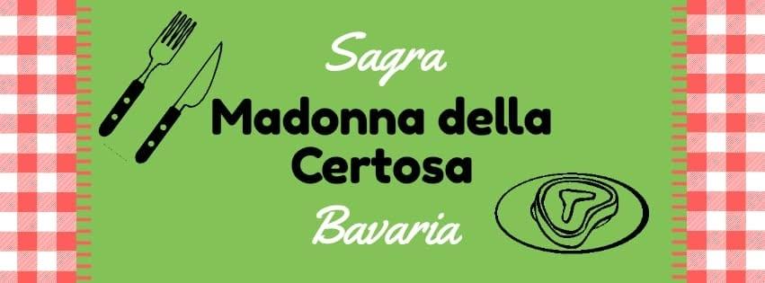 Sagra Madonna della Certosa Bavaria