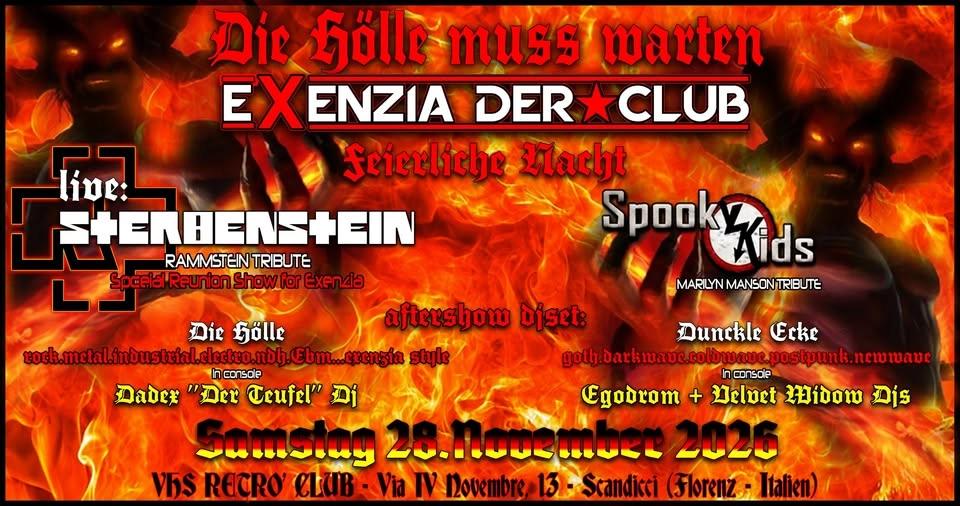 DIE HÖLLE MUSS WARTEN - EXENZIA DER CLUB FEIERLICHE NACHT