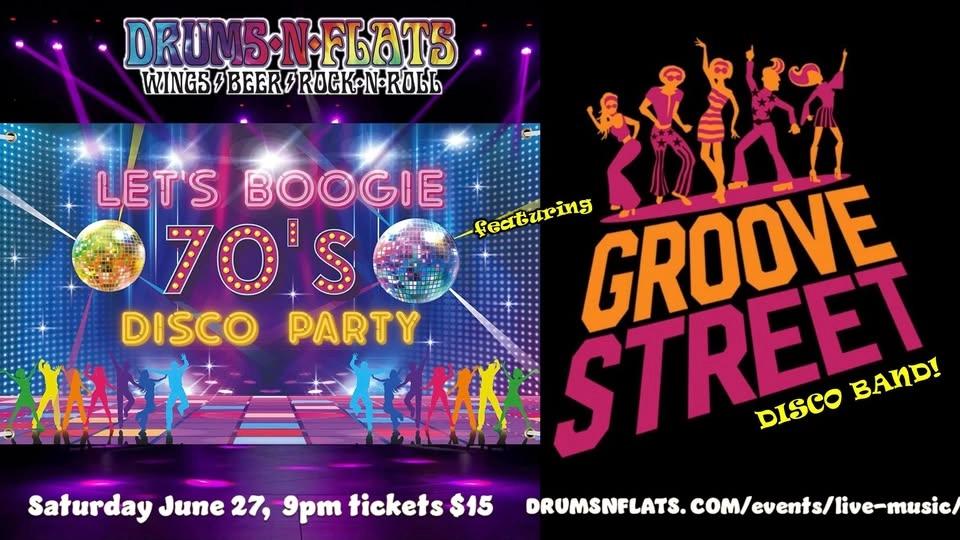 Disco Night featuring GROOVE STREET DISCO BAND Live at Drums N Flats