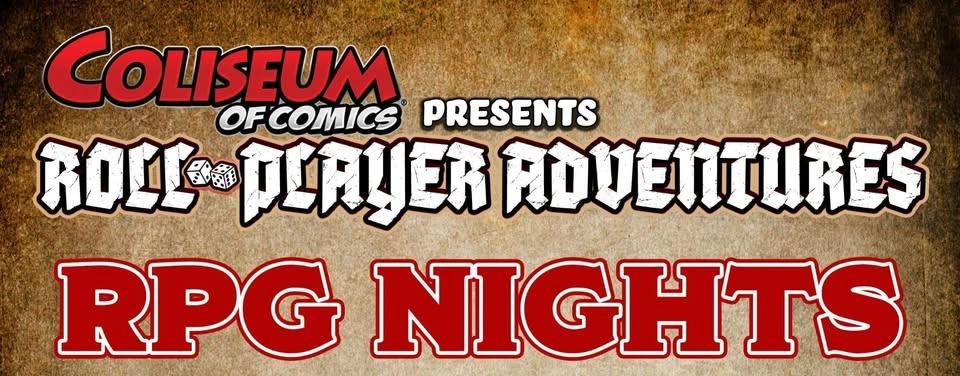 Roll-Player Adventures RPG Nights at Coliseum of Comics Kissimmee!
