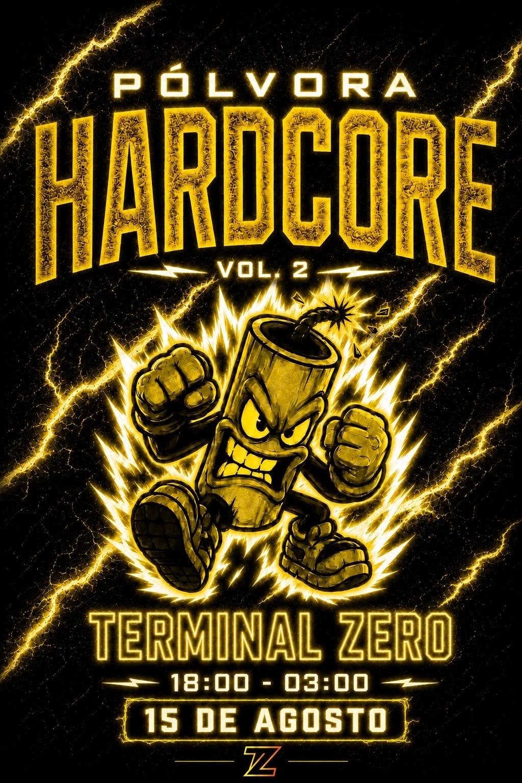 PÓLVORA HARDCORE VOL.2