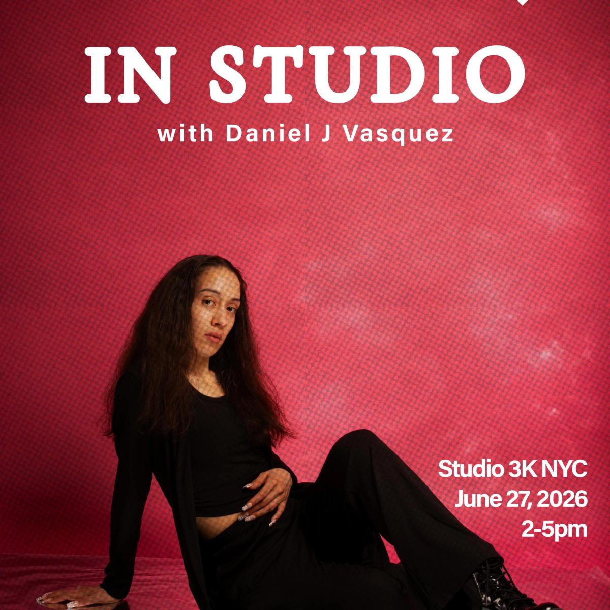 In Studio with Daniel J Vasquez