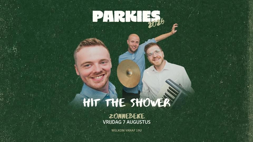 Parkies Zonnebeke - Hit The Shower