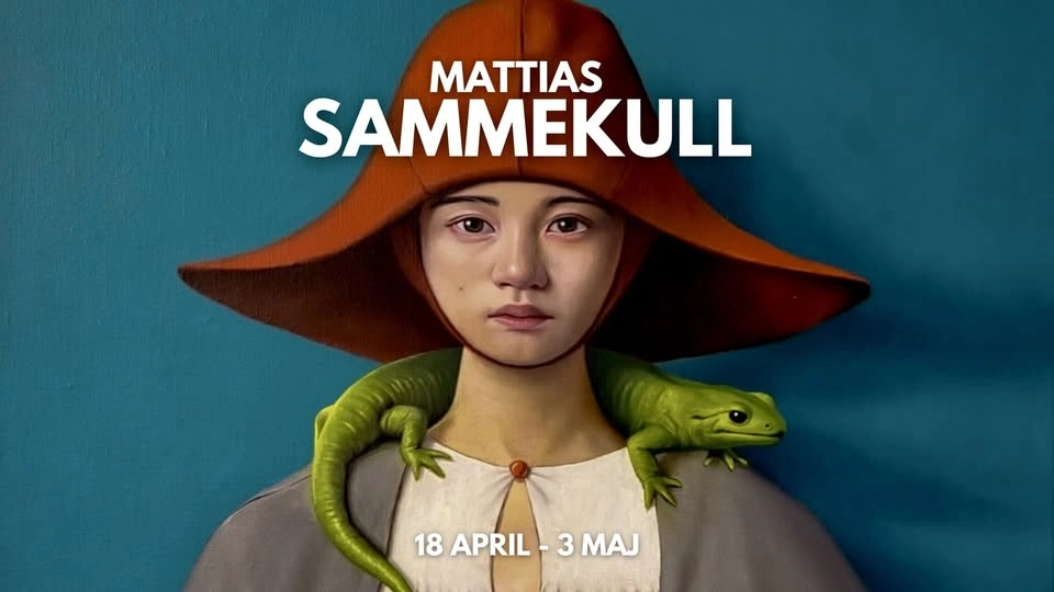 Soloutställning MATTIAS SAMMEKULL