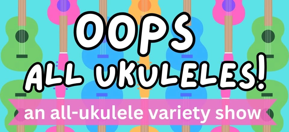 Oops All Ukuleles