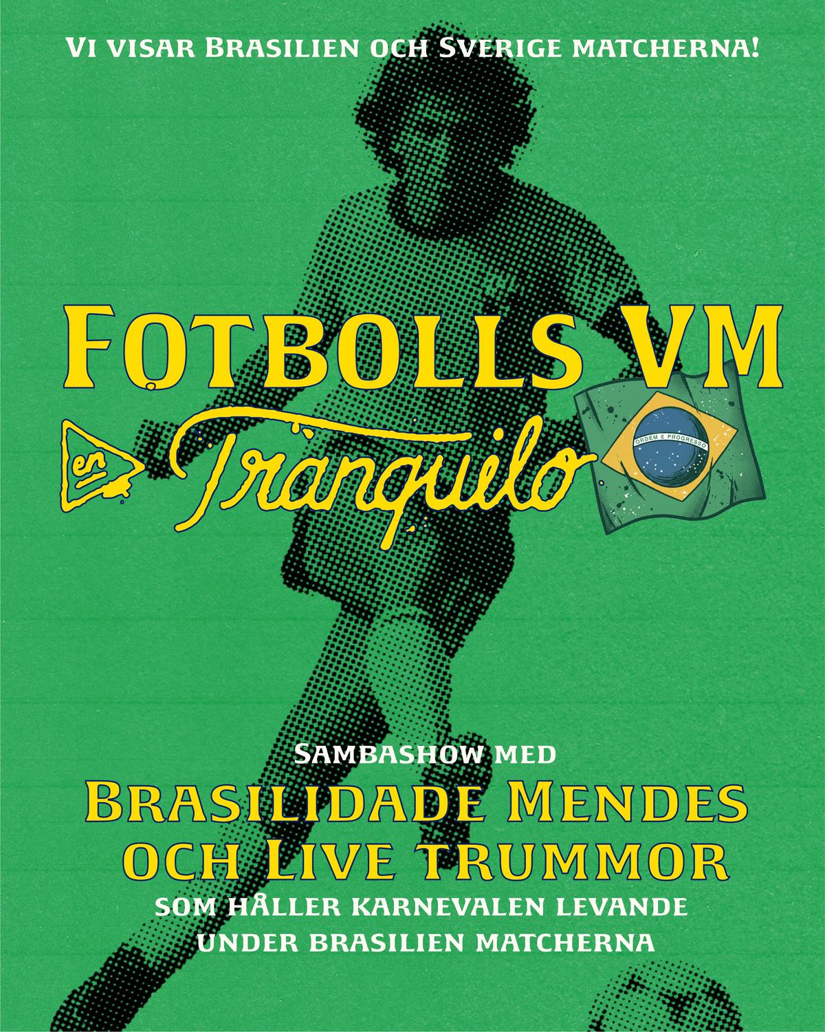 VM: Brasilien–Marocko på Tranquilo