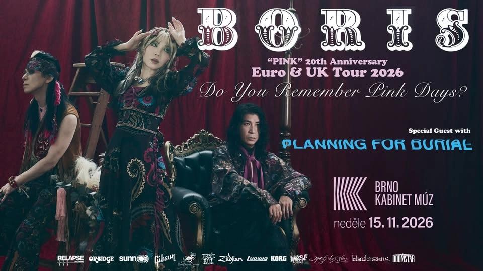 BORIS (JPN) + PLANNING FOR BURIAL (USA) | Kabinet MÚZ