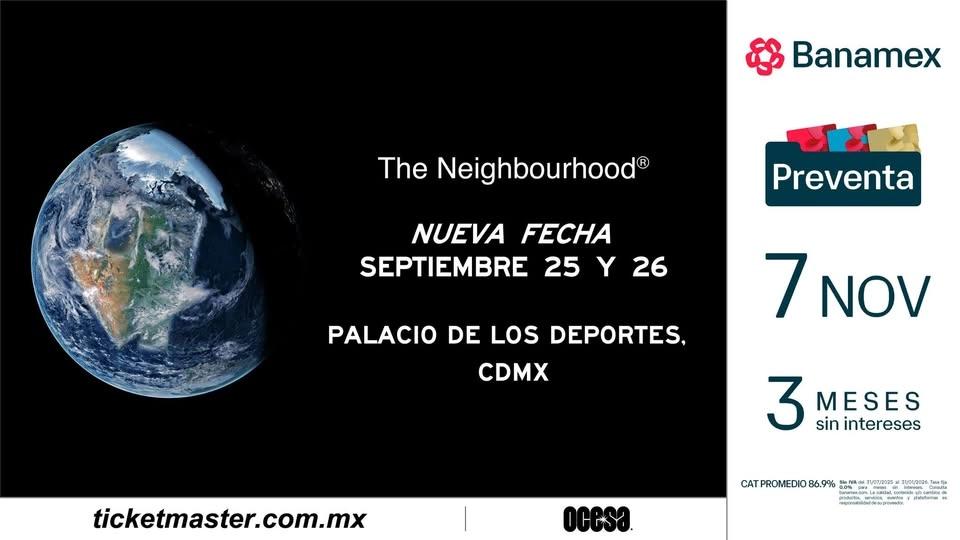 The Neighbourhood | CDMX