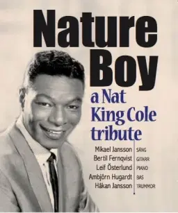 Lördagsjazz med Nature Boy - A Nat King Cole Tribute