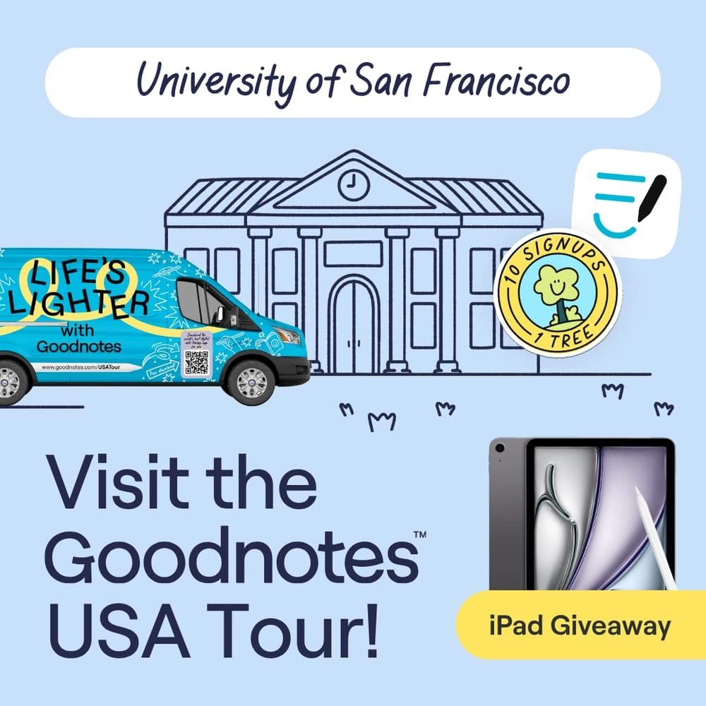 Don't Miss Out: Goodnotes at University of San Francisco