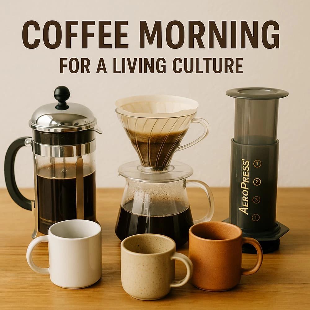 May Coffee Morning for a Living Culture