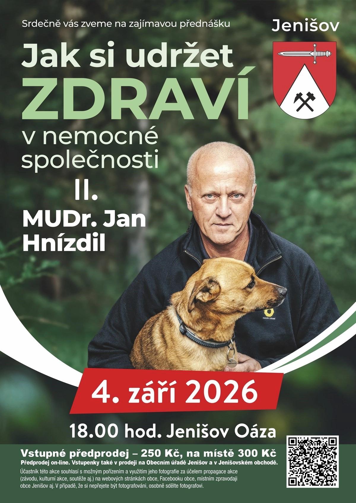 Jan Hnízdil "Jak si udržet ZDRAVÍ v nemocné společnosti II"
