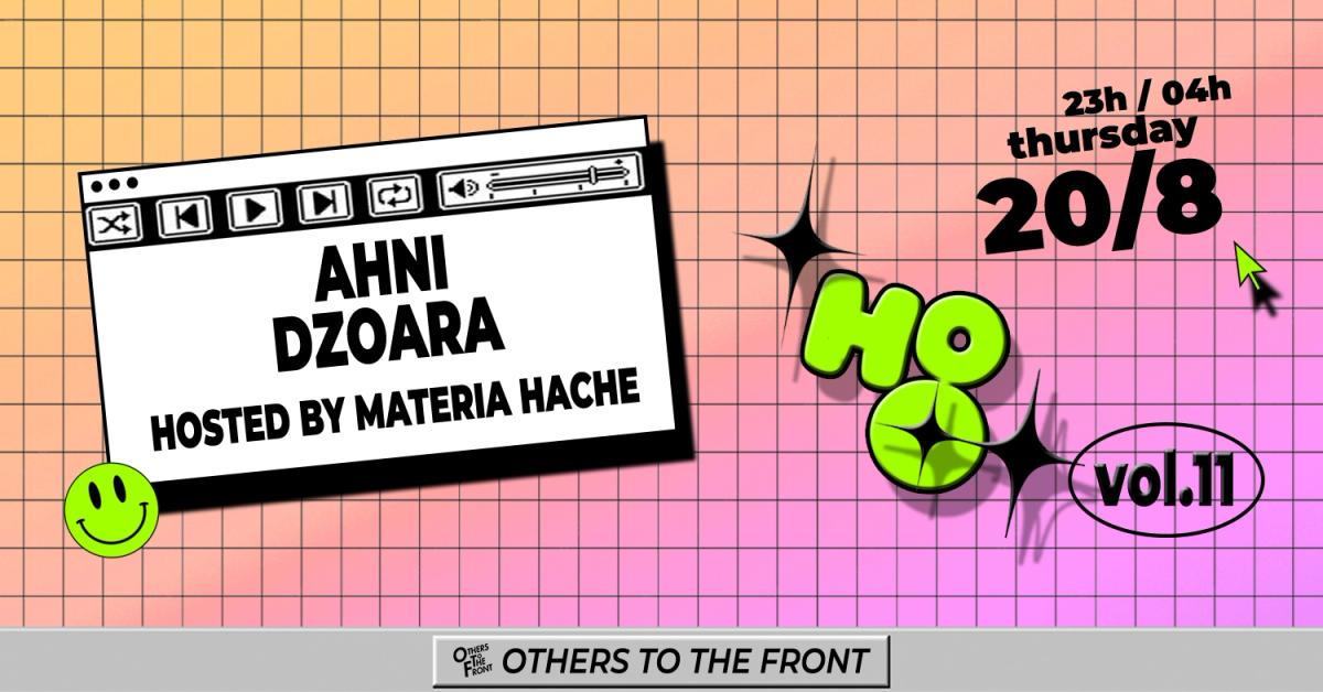 House of Others (Vol.11): Ahni, Dzoara, materia hache