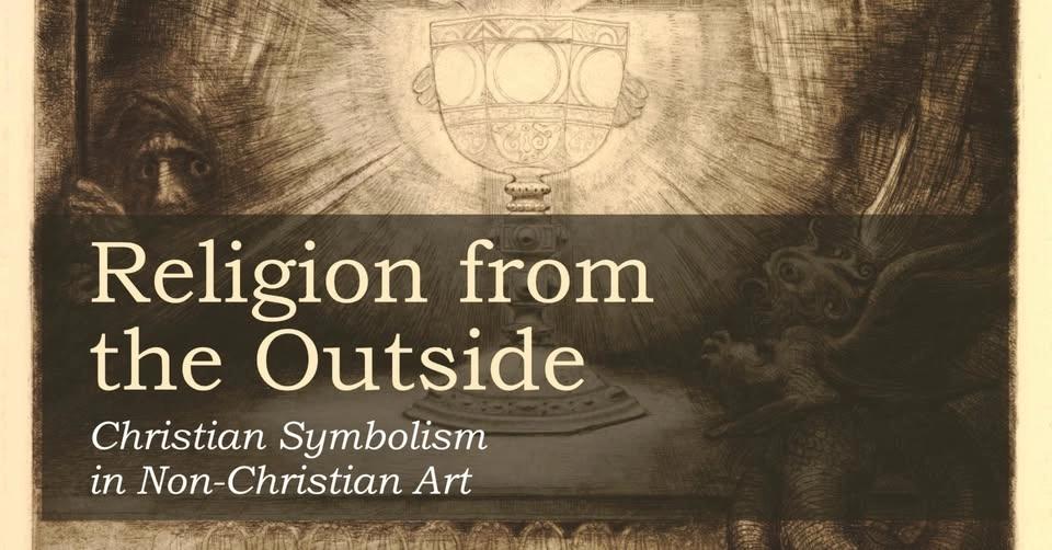 Religion from the Outside: Christian Symbolism in Non-Christian Art