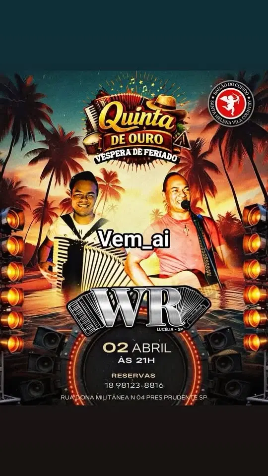 BAILÃO DO CUPIDO QUINTA-FEIRA VÉSPERA DE FERIADO