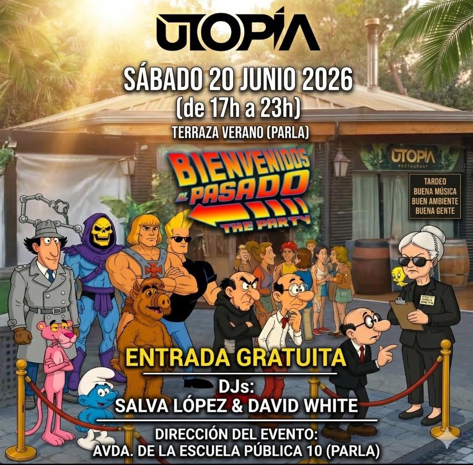 TARDEO Terraceo en UTOPÍA-PARLA (70s-80s-90s y 2000s)