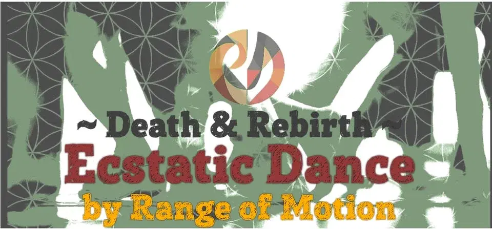 ECSTATIC DANCE by Range Of Motion