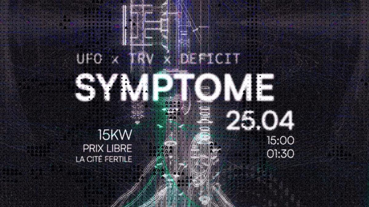 SYMPTOME - DEFICIT X UFO X TRV