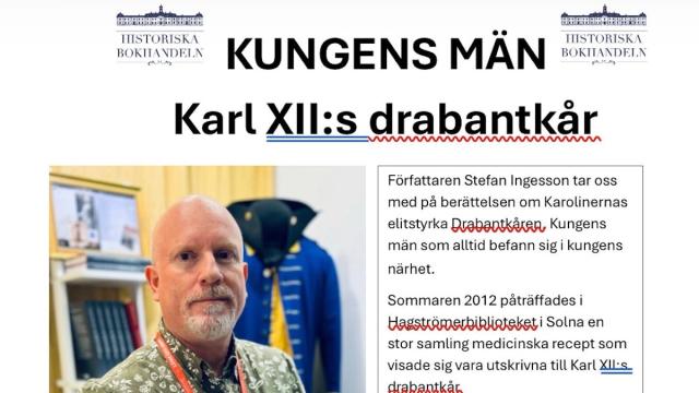 Kungens män - KarlXII:s Drabantkår