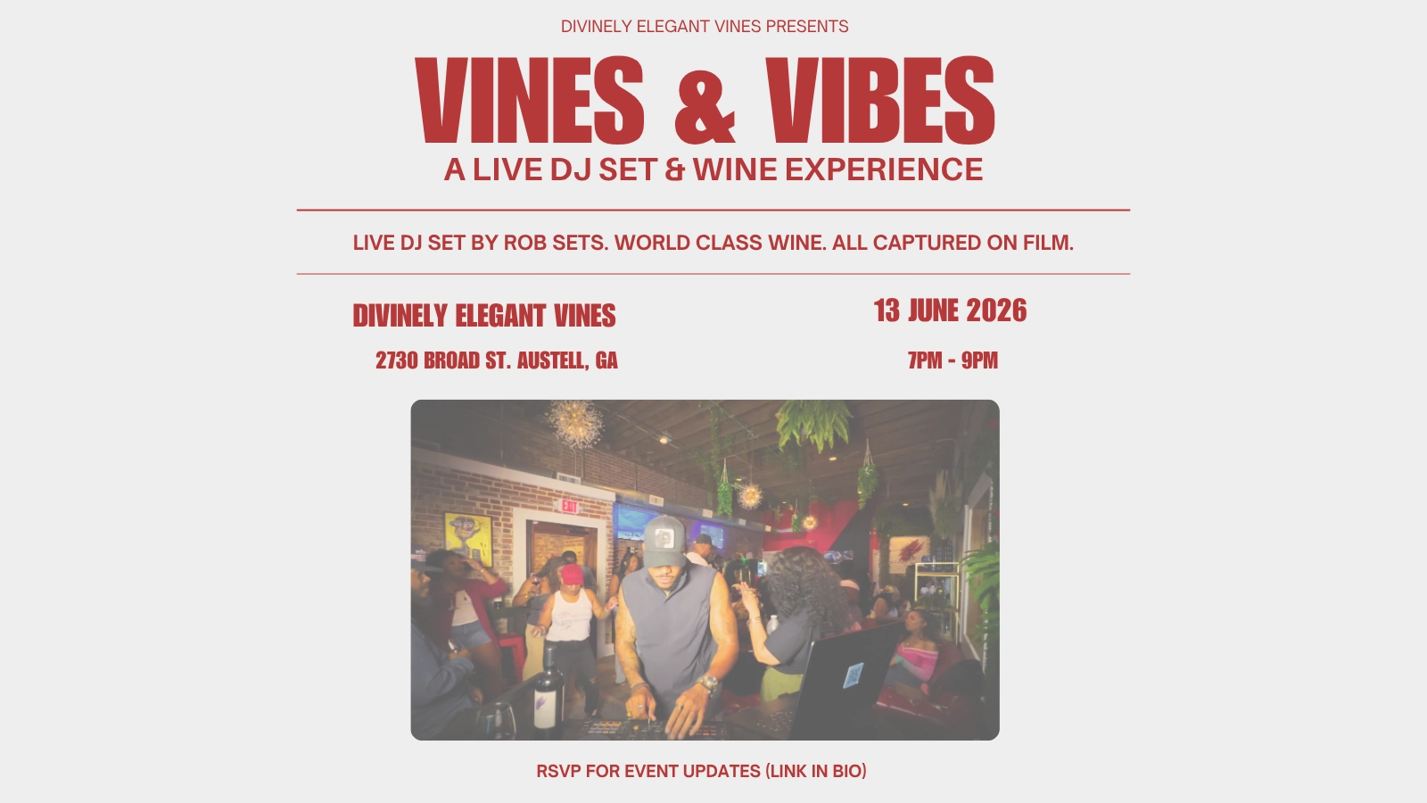 Vines & Vibes | Live DJ Set & Small Batch Wines