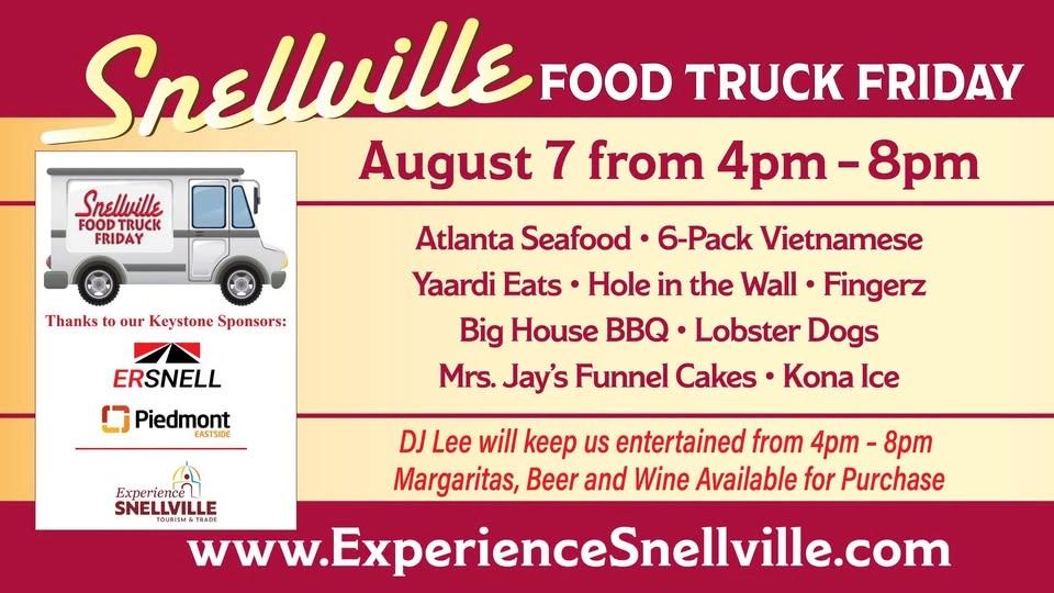SNELLVILLE FOOD TRUCK FRIDAY on AUGUST 7, 2026 from 4-8 pm