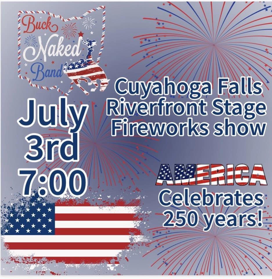 250 Year celebration! Riverfront stage in the Falls with BNB and fireworks