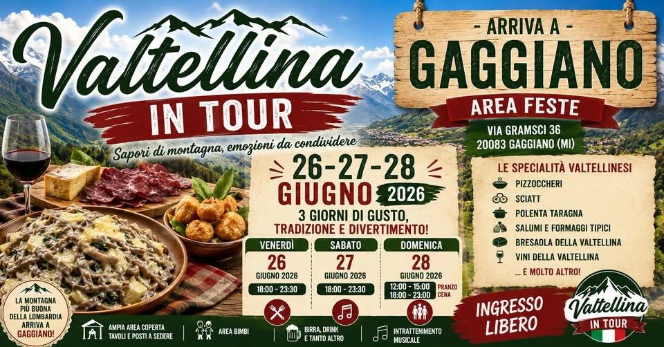 Valtellina in Tour Gaggiano Area Feste