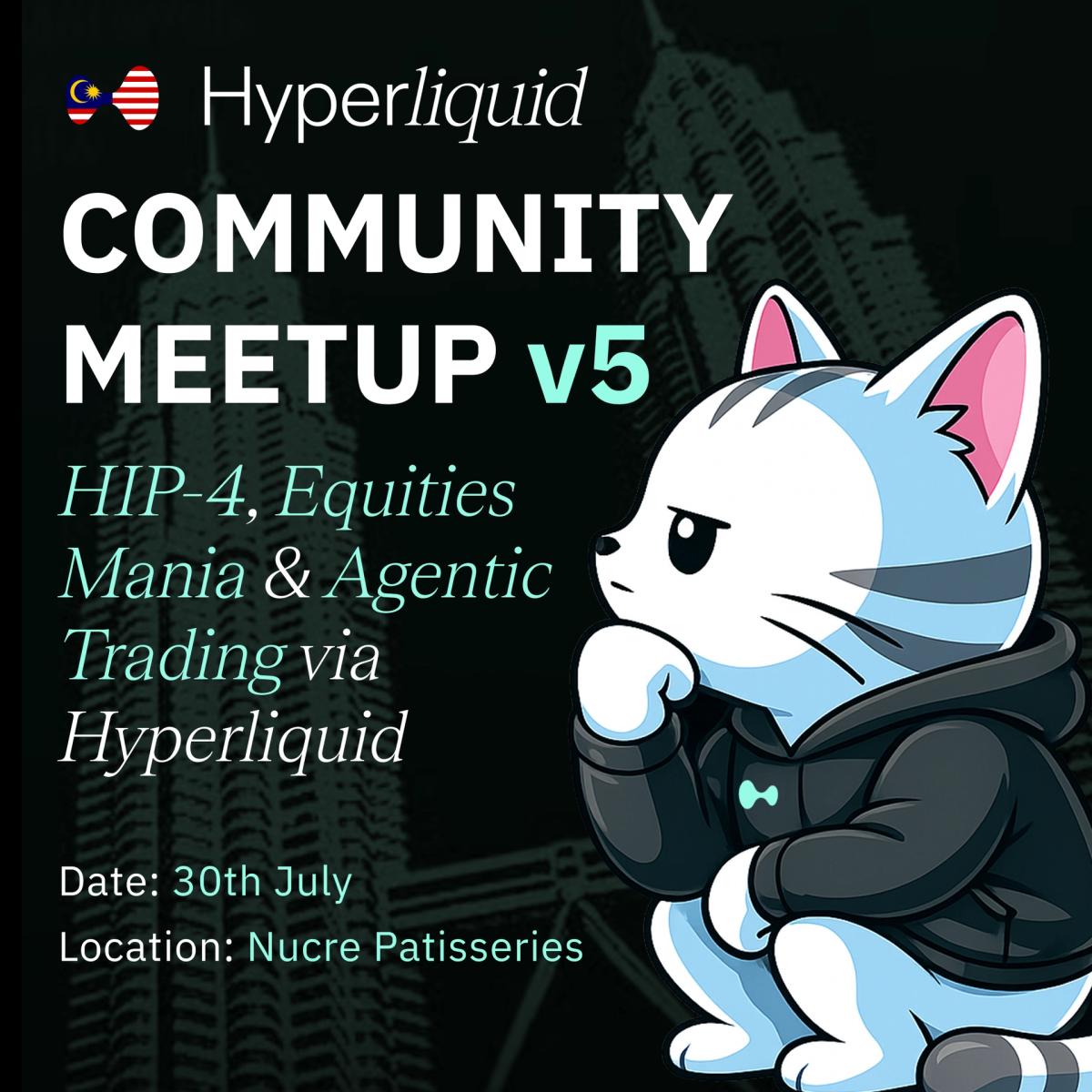 Hyperliquid MY Community Meetup: MYBW Edition