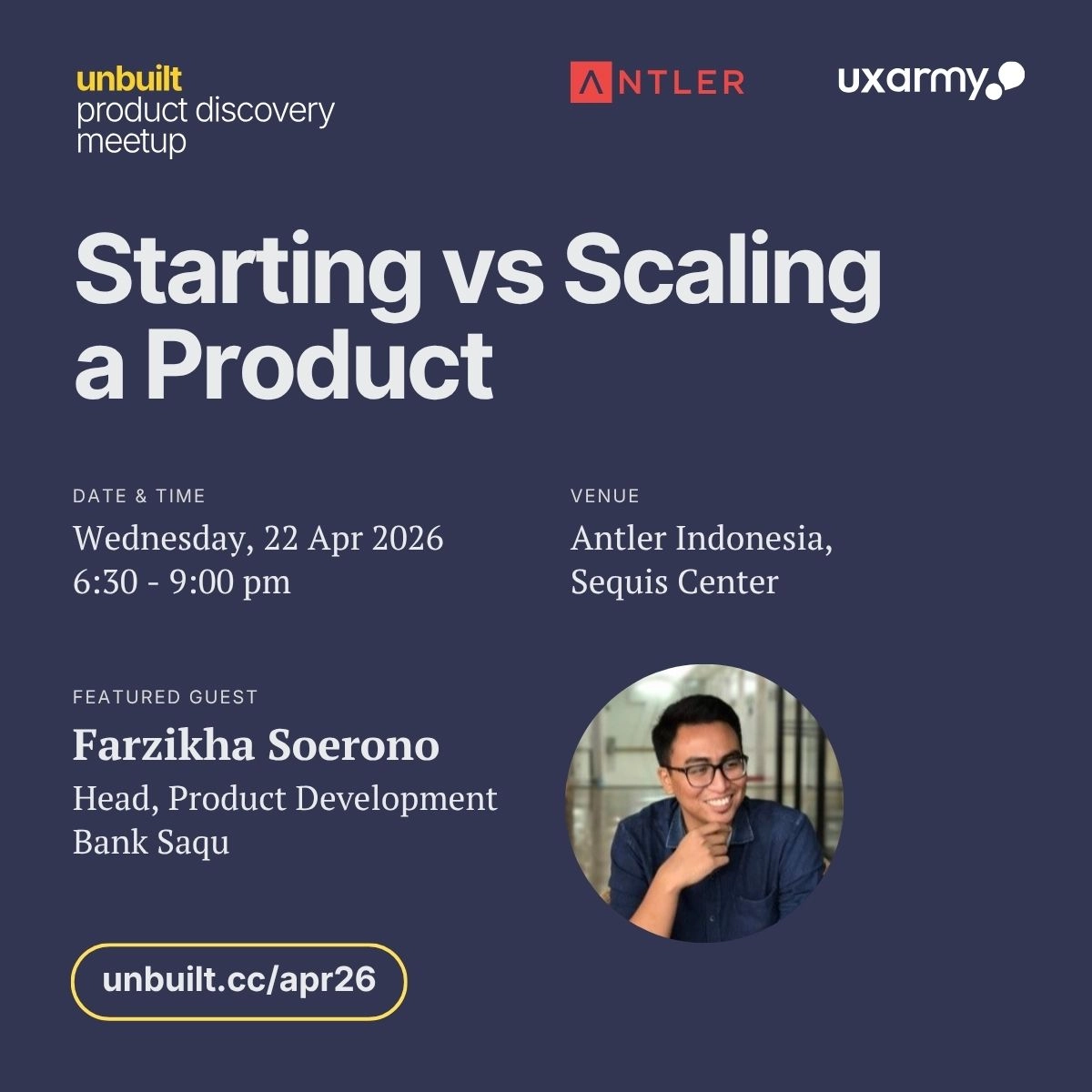 Unbuilt Product Discovery Meetup Apr 2026 - Starting vs Scaling a Product