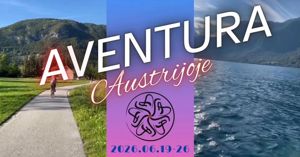 Atostogos Austrijoje su AVENTURAlt