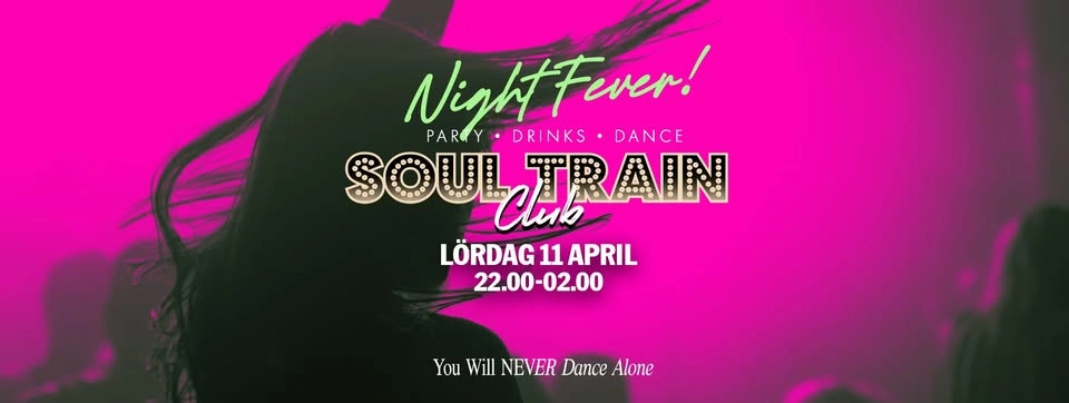 Soul Train Club - Night Fever!