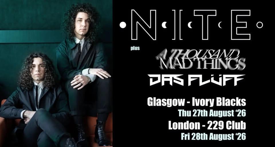 NITE ‘ - Price For Heaven’ + A THOUSAND MAD THINGS & DAS FLÜFF