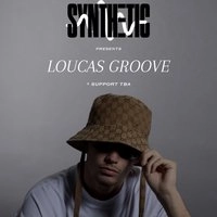 SYNTHETIC Presents : Louca's Groove