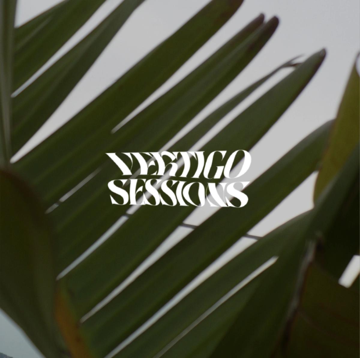Vertigo Sessions