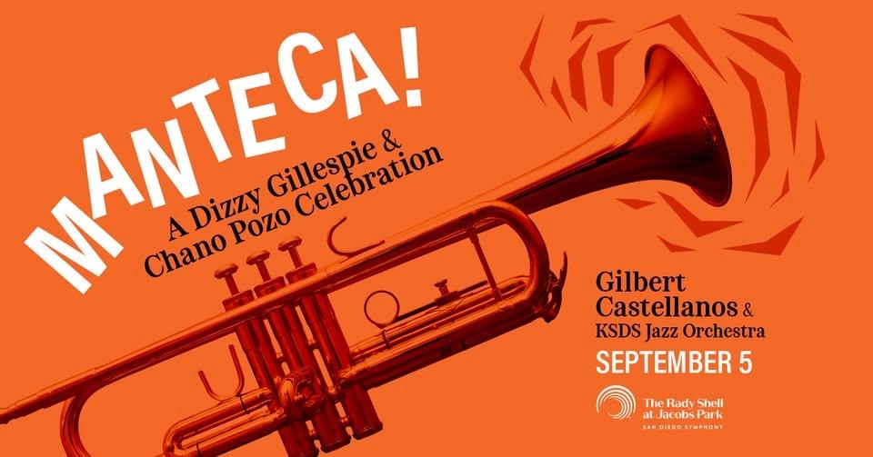 Manteca! A Dizzy Gillespie & Chano Pozo Celebration