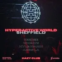 Hyperactive World: Sheffield | Night