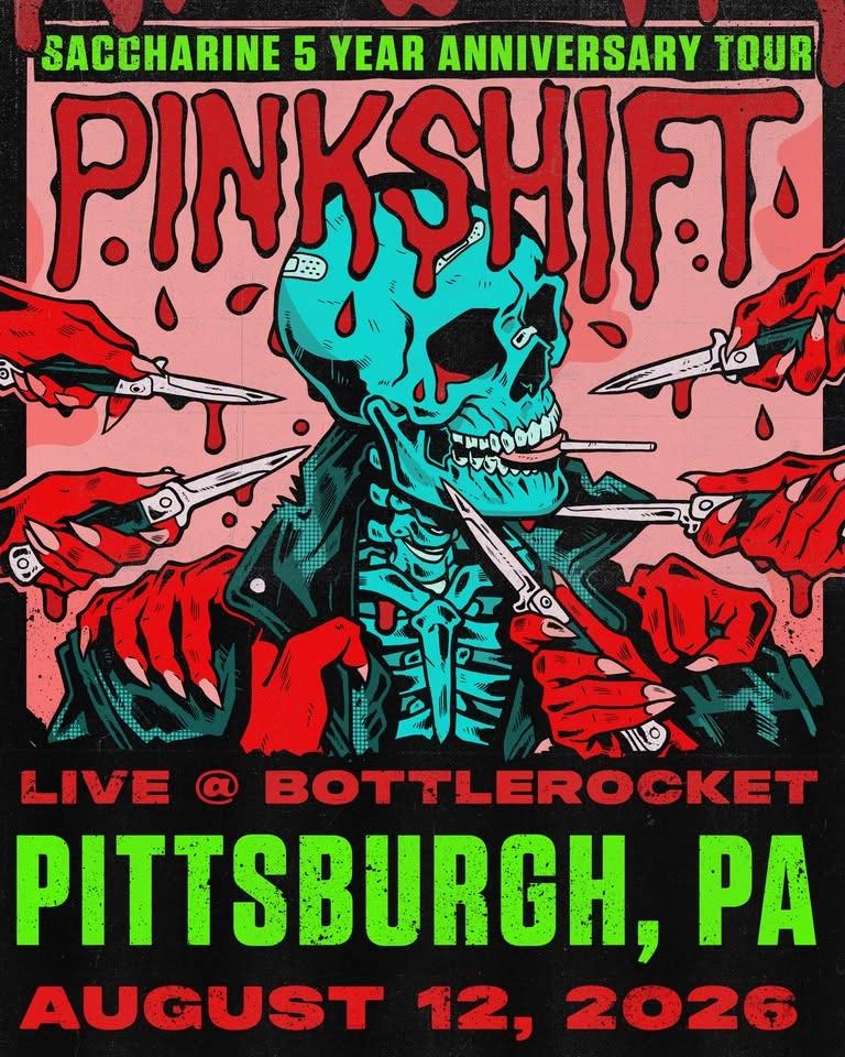 Pinkshift: Saccharine 5 Year Anniversary Tour at Bottlerocket Social Hall