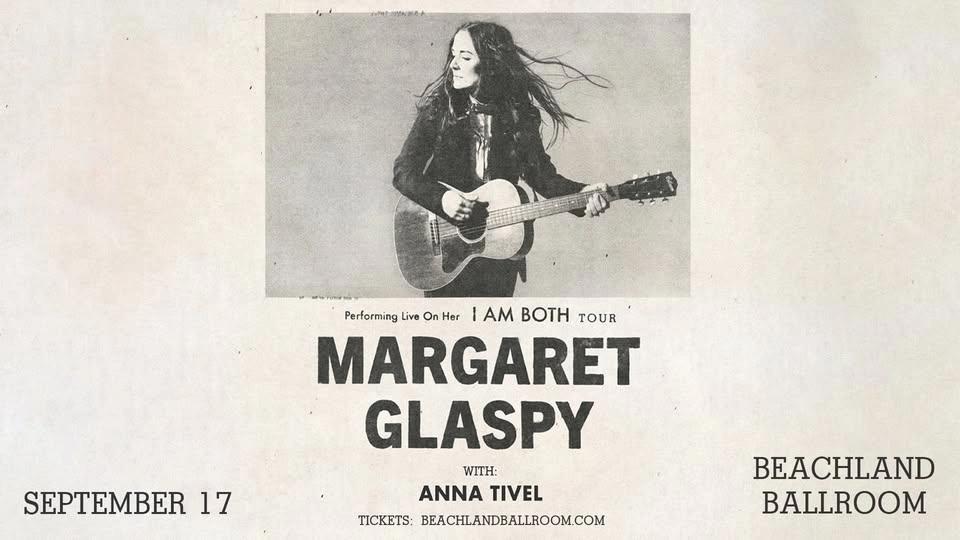 Margaret Glaspy - The I Am Both Tour