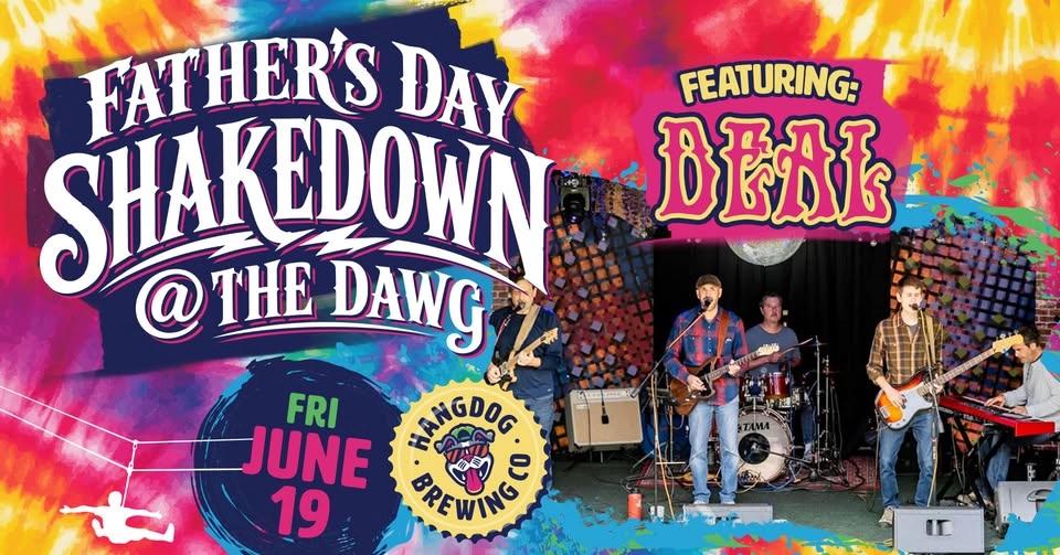 Father's Day Shakedown with Deal