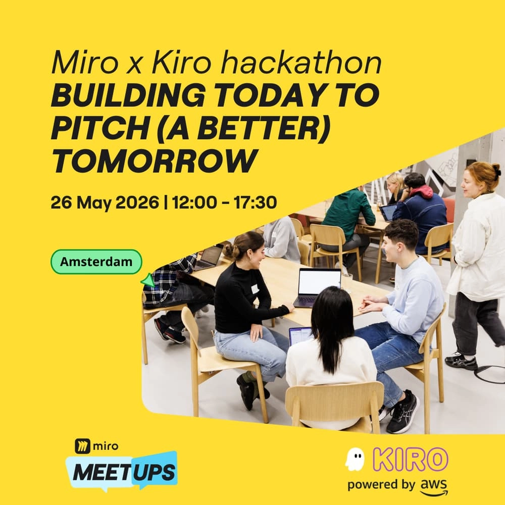 Miro x Kiro AMS Hackathon: Building Today to Pitch (a Better) Tomorrow
