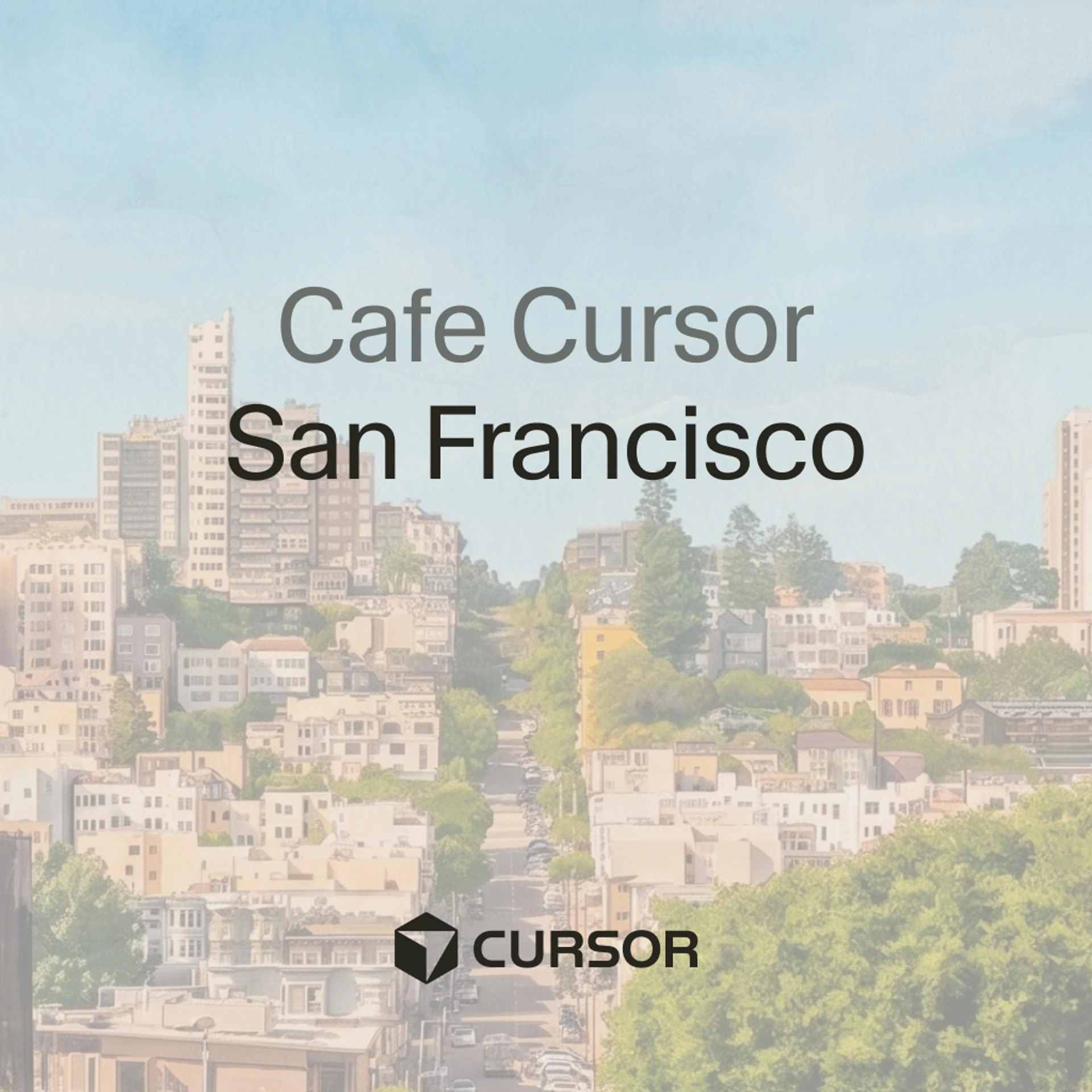 Cafe Cursor San Francisco