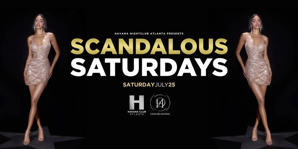 Scandalous Saturdays